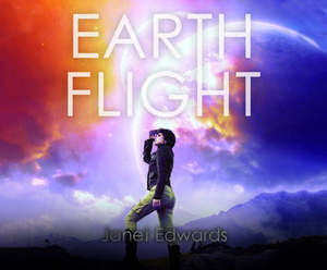 Earth Flight de Janet Edwards