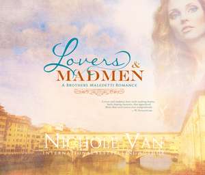 Lovers and Madmen de Nichole van