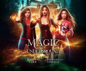 Magic Underground de Martha Carr