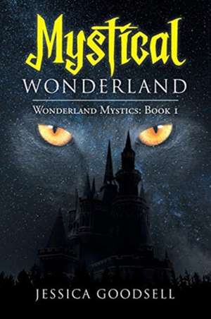 Mystical Wonderland de Jessica Goodsell