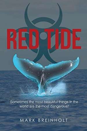 Red Tide de Mark Breinholt