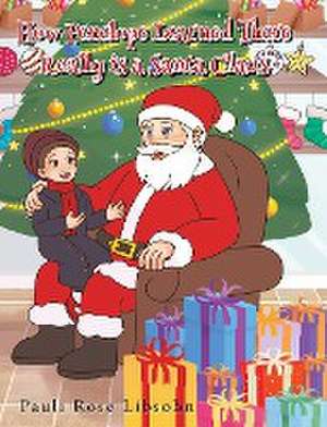 How Penelope Learned There Really is a Santa Claus de Pauli Rose Libsohn