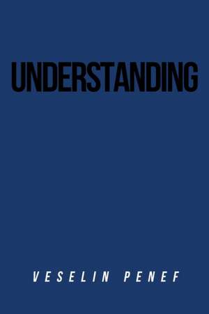 Understanding de Veselin Penef