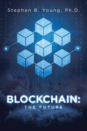 Blockchain de Stephen B. Young