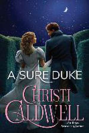 A Sure Duke de Christi Caldwell