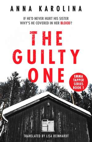 The Guilty One de Anna Karolina