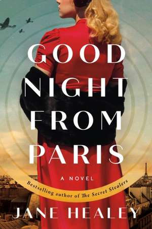 Goodnight from Paris de Jane Healey