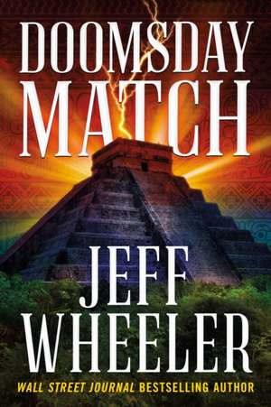 Doomsday Match de Jeff Wheeler