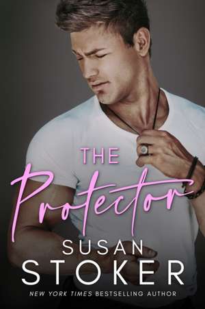 The Protector de Susan Stoker