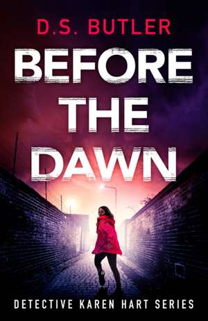 Before the Dawn de D S Butler