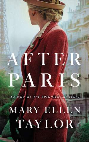 After Paris de Mary Ellen Taylor