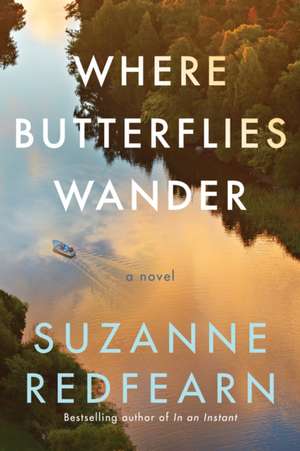 Redfearn, S: WHERE BUTTERFLIES WANDER de Suzanne Redfearn