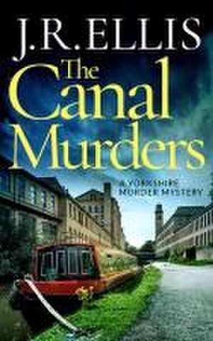 The Canal Murders de J R Ellis