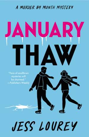 January Thaw de Jess Lourey