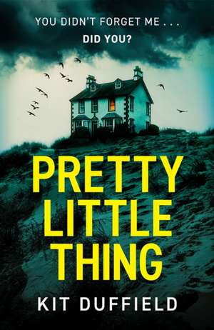 Pretty Little Thing de Kit Duffield