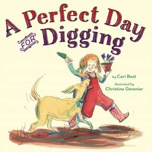 A Perfect Day for Digging de Cari Best