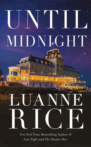 Until Midnight de Luanne Rice