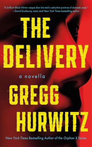 The Delivery de Gregg Hurwitz