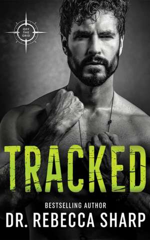Tracked de Rebecca Sharp