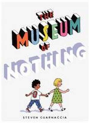 The Museum of Nothing de Steven Guarnaccia