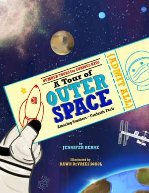 A Tour of Outer Space de Jennifer Berne