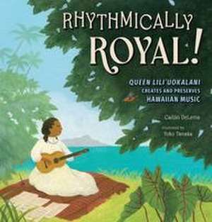 Rhythmically Royal! de Caitlin Delems