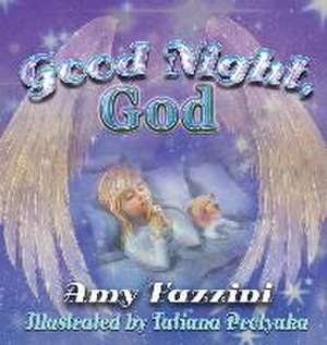 Good Night, God de Amy Fazzini