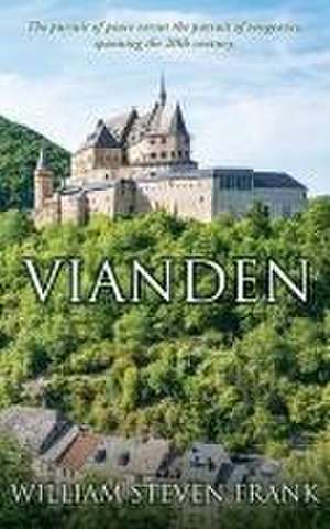 Vianden de William Steven Frank