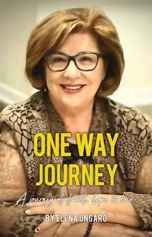 One Way Journey de Elena Ungaro