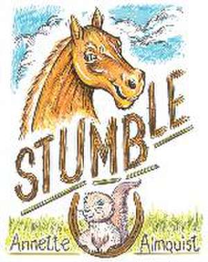 Stumble de Annette Almquist