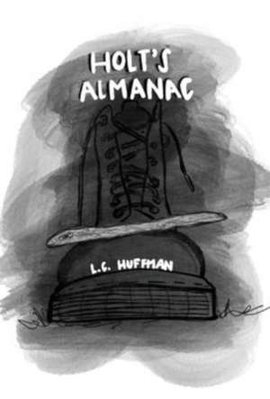 Holt's Almanac de L C Huffman