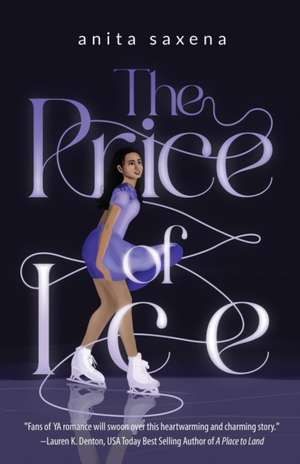 The Price of Ice de Anita Saxena