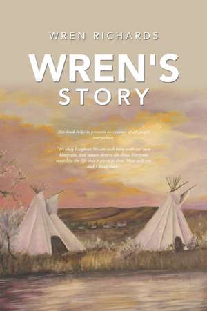 Wren's Story de Wren Richards