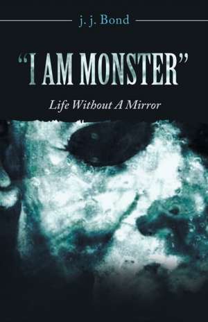 "I Am Monster"