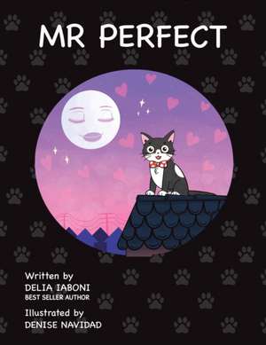 Mr. Perfect de Delia Iaboni