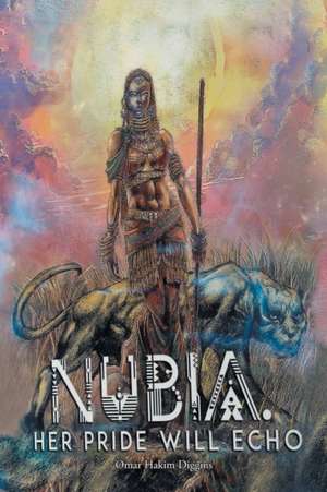 Nubia de Omar Hakim Diggins