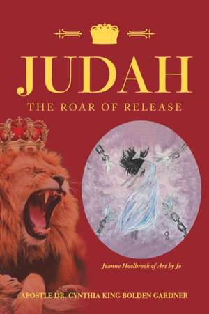 Judah de Apostle Cynthia King Bolden Gardner