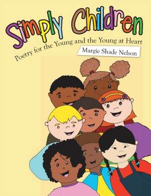 Simply Children de Margie Shade Nelson