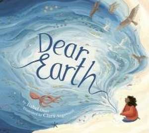 Dear Earth de Isabel Otter