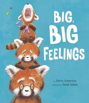 Big, Big Feelings de Perry Emerson