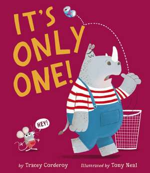 It's Only One! de Tracey Corderoy