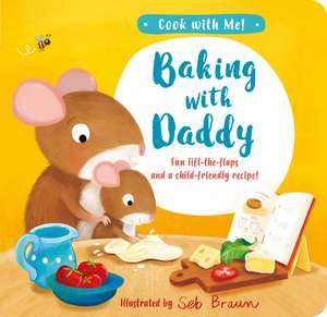 Baking with Daddy de Kathryn Smith