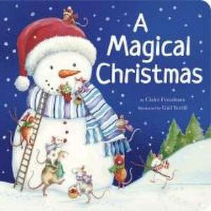 A Magical Christmas de Claire Freedman