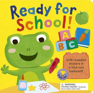 Ready for School! de Sophie Aggett