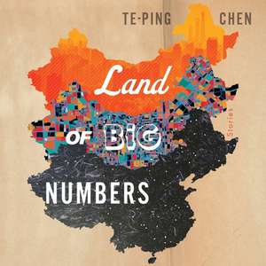 Land of Big Numbers Lib/E: Stories de Te-Ping Chen