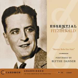 Essential Fitzgerald: "bernice Bobs Her Hair" de F. Scott Fitzgerald