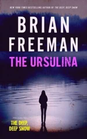 The Ursulina de Brian Freeman