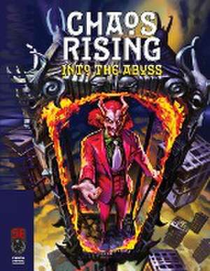 Chaos Rising Into the Abyss SW de J. Collura