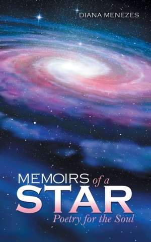 Memoirs of a Star de Diana Menezes