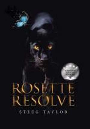 Rosette Resolve de Steeg Taylor